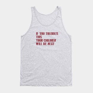 If You Tolerate This, stencil, burgundy Tank Top